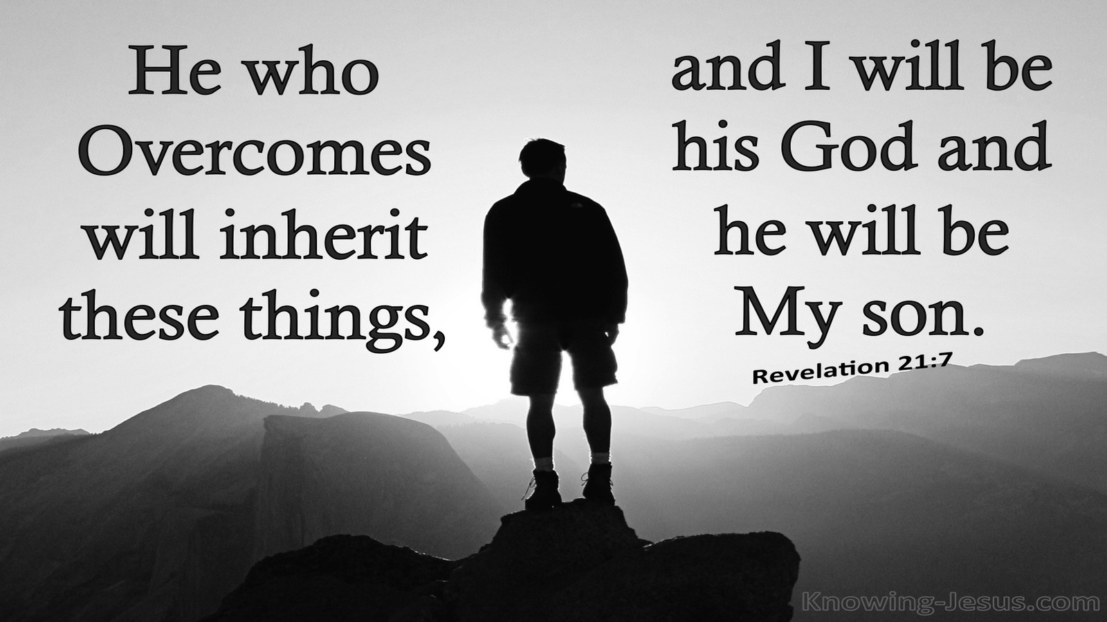 Revelation 21:7 He Who Overcome Will Inherit All Things (gray)